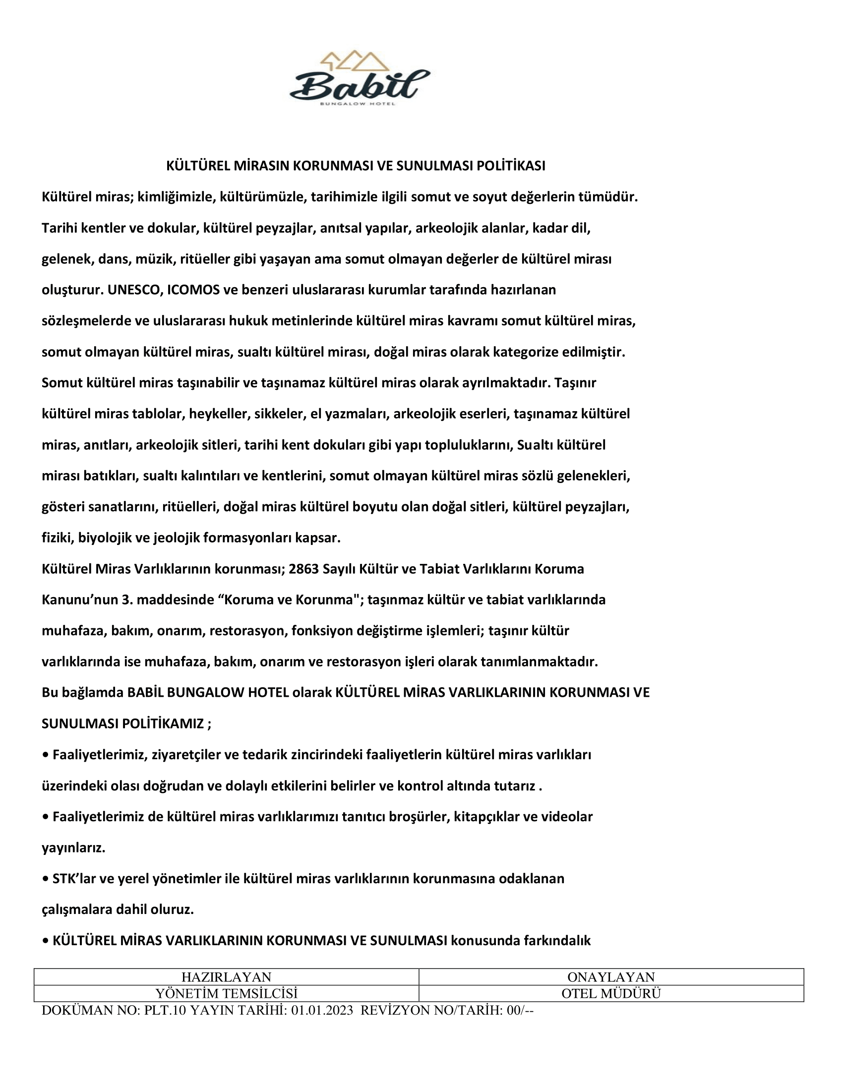 PLT.10 KÜLTÜREL MİRASIN SUNULMASI VE KORUNMASI POLİTİKASI